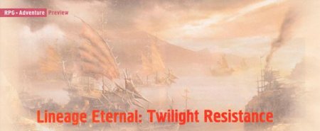 Lineage Eternal: Twilight Resistance